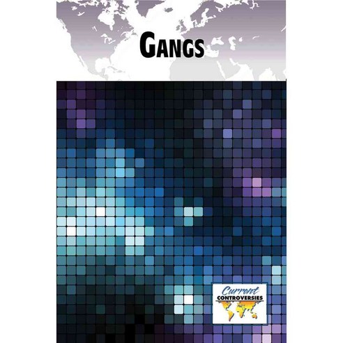 Gangs, Greenhaven Pr