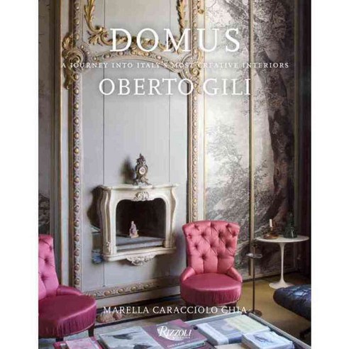 Domus: A Journey into Italy''s Most Creative Interiors, Rizzoli Intl Pubns