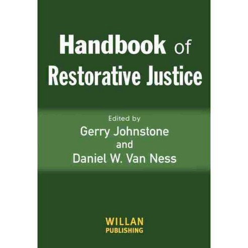 Handbook Of Restorative Justice, Willan Pub