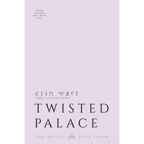 Twisted Palace, Everafter Romance