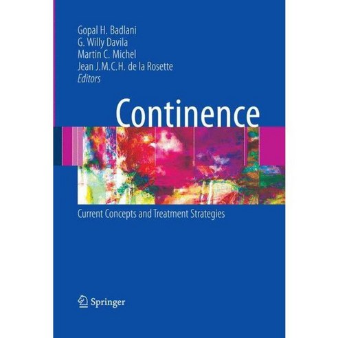 Continence: Current Concepts and Treatment Strategies, Springer Verlag