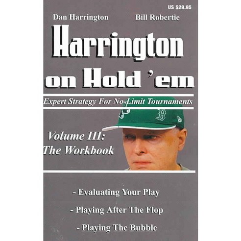 Harrington on Hold ''em: Expert Strategy for No-Limit Tournaments, Two Plus Two Pub