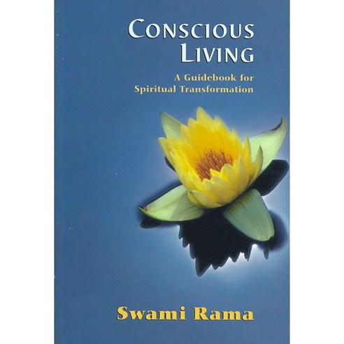 Conscious Living: A Guidebook for Spiritual Transformation, Lotus Pr