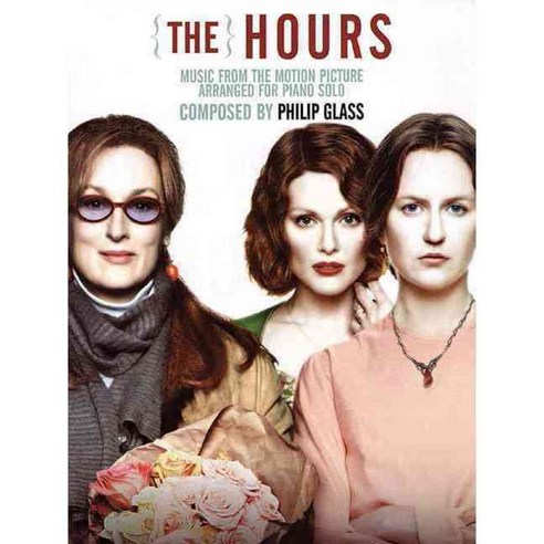 The Hours: Music from the Motion Picture Arranged for Piano Solo, Hal Leonard Corp