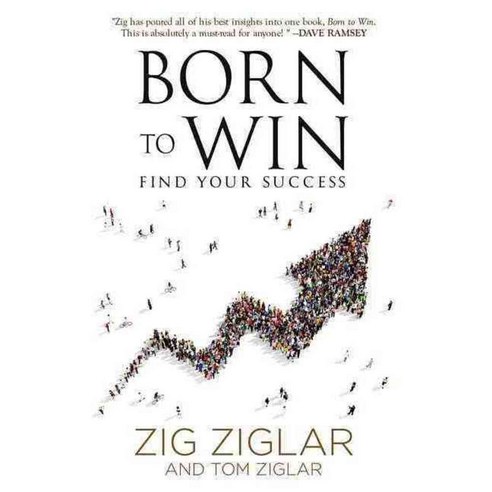 Born to Win: Find Your Success, Made for Success Pub