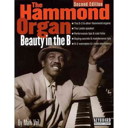 The Hammond Organ: Beauty in the B, Backbeat Books