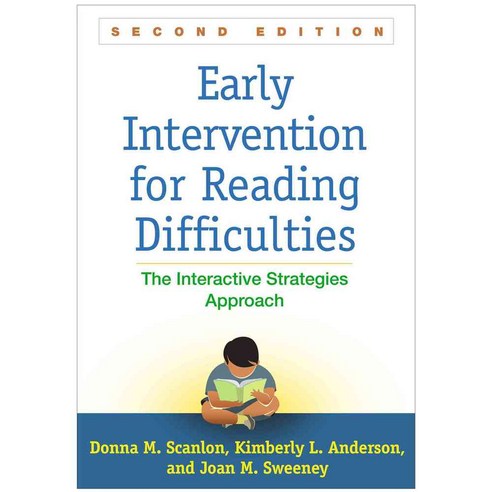 Early Intervention for Reading Difficulties: The Interactive Strategies Approach, Guilford Pubn