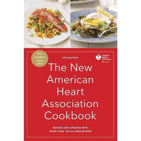 The New American Heart Association Cookbook: Revised and Updated With More Than 100 All-New Recipes, Harmony Books