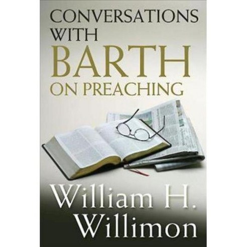 Conversations With Barth on Preaching, Abingdon Pr