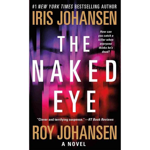 The Naked Eye, St Martins Pr