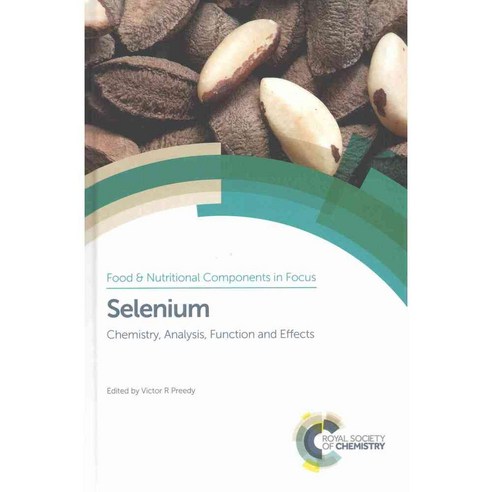 Selenium: Chemistry Analysis Function and Effects, Royal Society of Chemistry