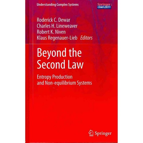 Beyond the Second Law: Entropy Production and Non-Equilibrium Systems, Springer Verlag