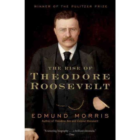The Rise of Theodore Roosevelt 페이퍼북, Random House Inc