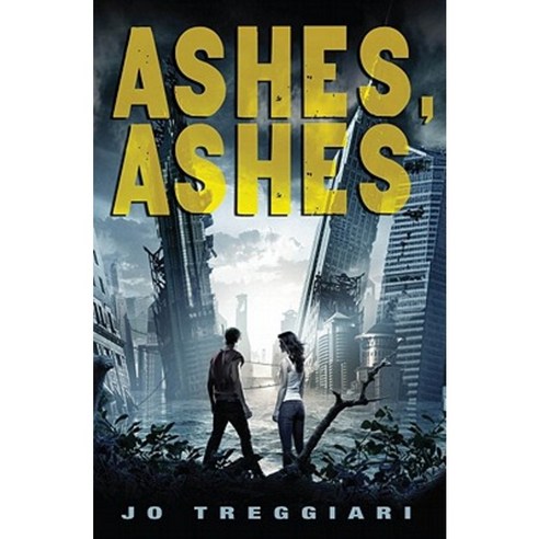 Ashes Ashes Hardcover, Scholastic Press