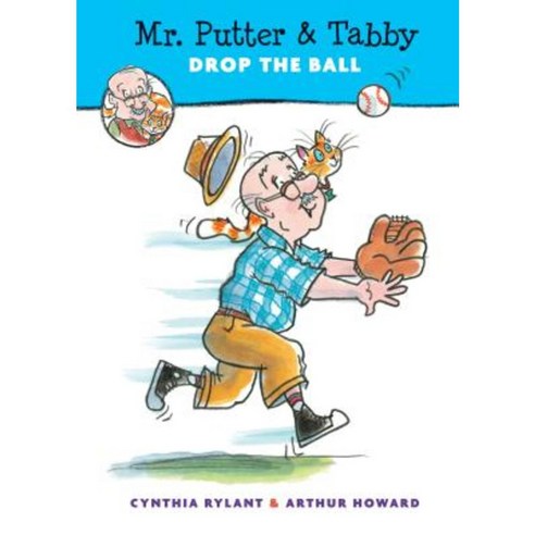 Mr. Putter & Tabby Drop the Ball Hardcover, Harcourt Brace and Company