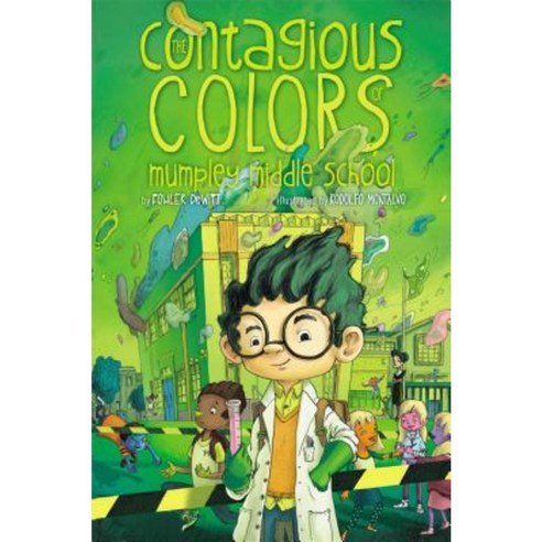 The Contagious Colors of Mumpley Middle School Hardcover, Atheneum Books for Young Readers