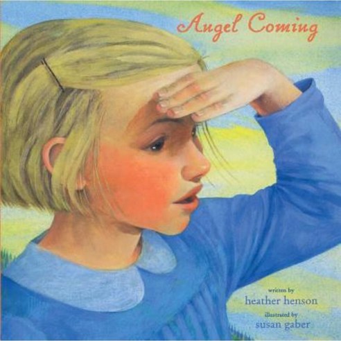 Angel Coming Paperback, Atheneum Books for Young Readers