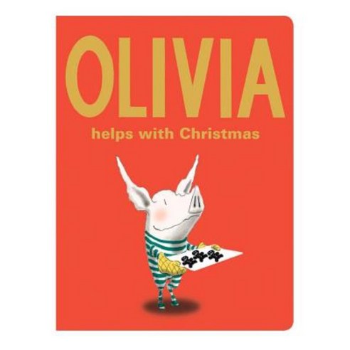 Olivia Helps with Christmas Board Books, Atheneum Books for Young Readers