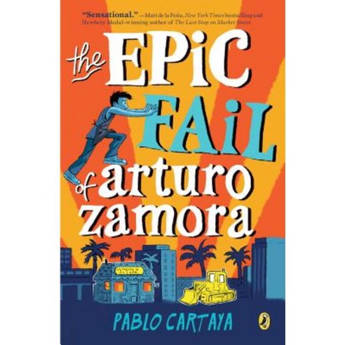 The Epic Fail of Arturo Zamora Paperback, Puffin Books