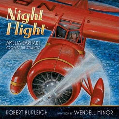 Night Flight: Amelia Earhart Crosses the Atlantic Hardcover, Simon & Schuster/Paula Wiseman Books
