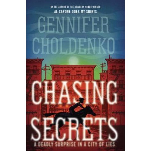 Chasing Secrets Library Binding, Wendy Lamb Books