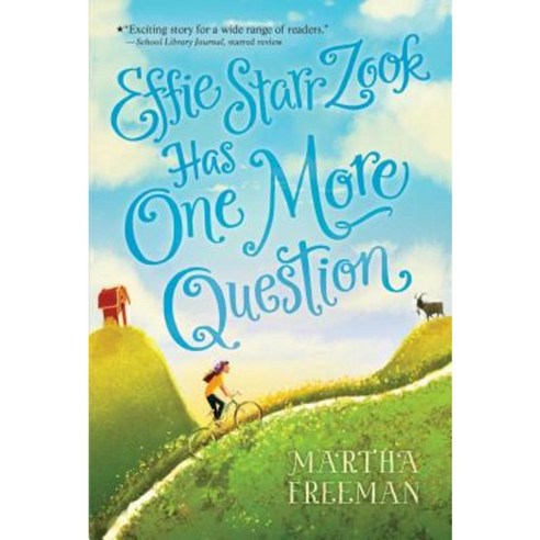 Effie Starr Zook Has One More Question Paperback, Simon & Schuster/Paula Wiseman Books