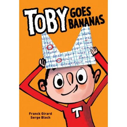 Toby Goes Bananas Hardcover, Graphix