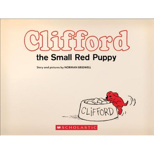 Clifford the Small Red Puppy: Vintage Hardcover Edition Hardcover, Scholastic Inc.