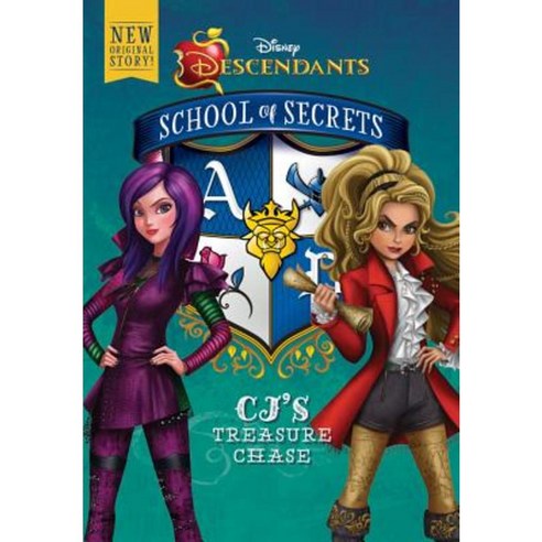 School of Secrets: Cj''s Treasure Chase (Disney Descendants) Hardcover, Disney Press