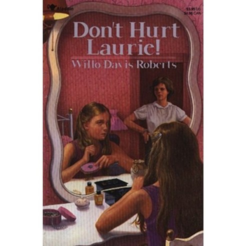 Don''t Hurt Laurie! Paperback, Aladdin Paperbacks