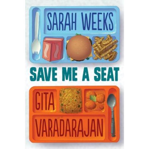 Save Me a Seat Hardcover, Scholastic Press