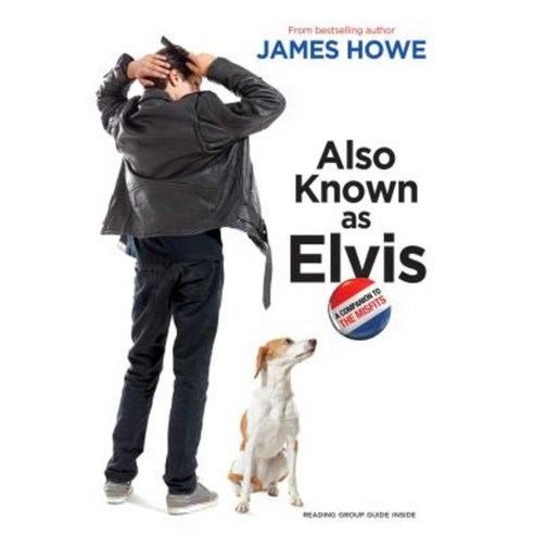 Also Known as Elvis Paperback, Atheneum Books for Young Readers