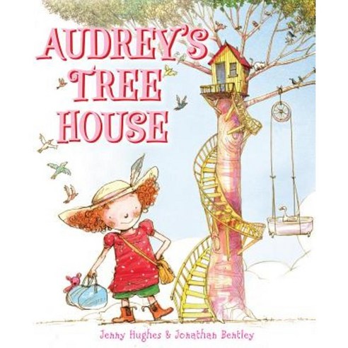 Audrey's Tree House Hardcover, Scholastic Press