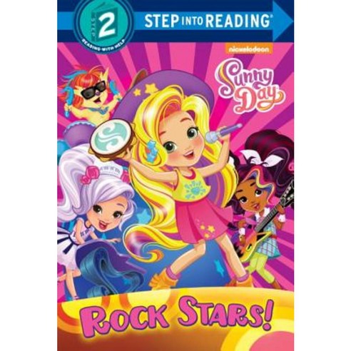 Rock Stars! (Sunny Day) Library Binding, Random House Books for Young Readers