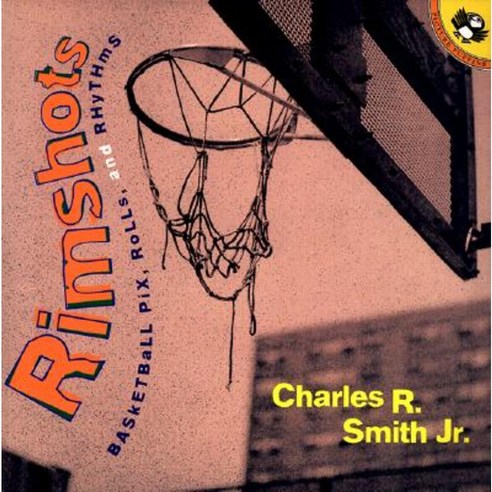 Rimshots: Basketball Pix Rolls and Rhythms Paperback, Puffin Books