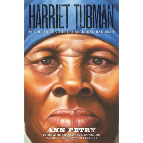 Harriet Tubman: Conductor on the Underground Railroad Hardcover, Amistad Press