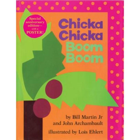 Chicka Chicka Boom Boom: Anniversary Edition Hardcover, Beach Lane Books