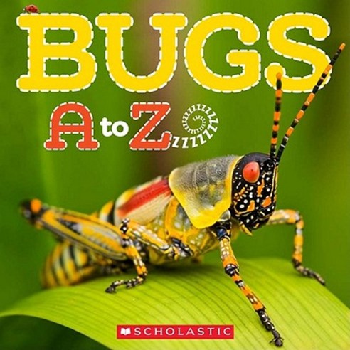 Bugs A to Z Paperback, Scholastic Paperbacks