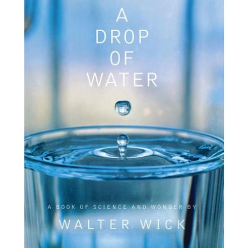 A Drop of Water (Hardcover) Hardcover, Scholastic Press