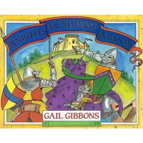 Knights in Shining Armor Paperback, Little, Brown Books for Young Readers