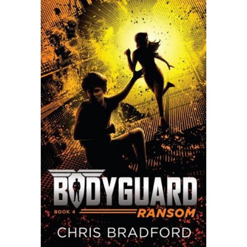 Bodyguard: Ransom (Book 4) Paperback, Philomel Books