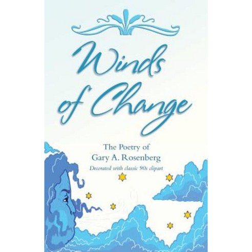 Winds of Change: The Poetry of Gary A. Rosenberg Paperback, Book Couple LLC