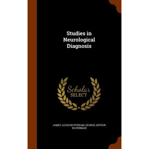 Studies in Neurological Diagnosis Hardcover, Arkose Press