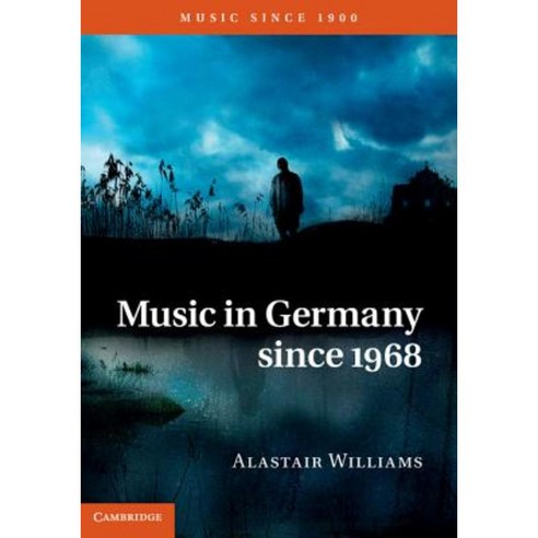 Music in Germany Since 1968 Hardcover, Cambridge University Press