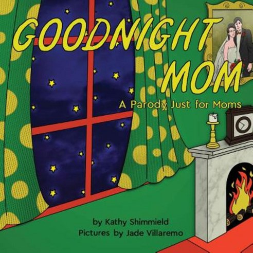 Goodnight Mom Paperback, Createspace Independent Publishing Platform