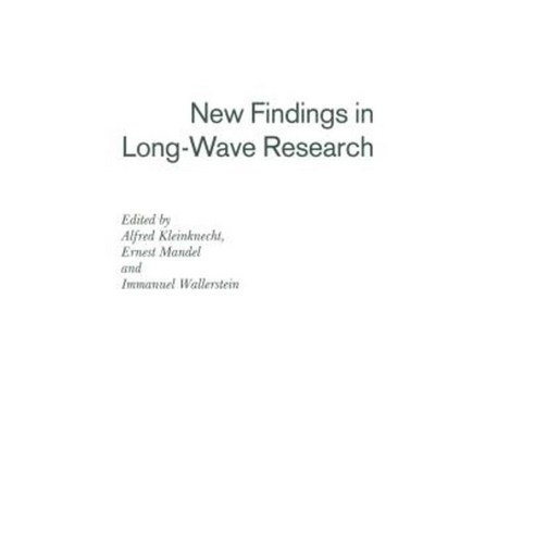 New Findings in Long-Wave Research Hardcover, MacMillan