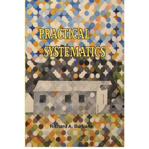 Practical Systematics: Framework of Multiple Interactions Paperback ...