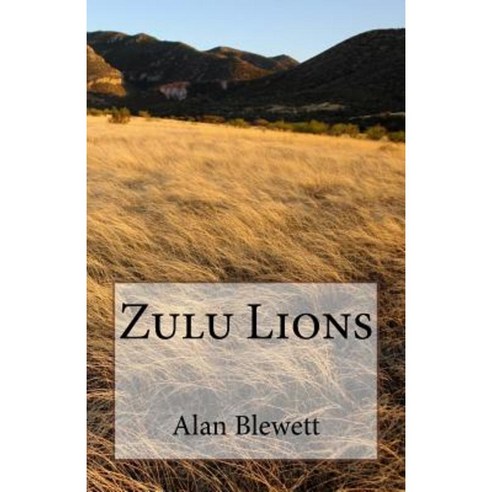 Zulu Lions Paperback, Createspace