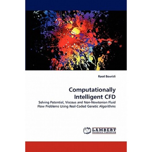 Computationally Intelligent Cfd Paperback, LAP Lambert Academic Publishing
