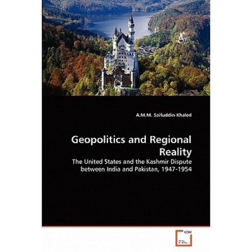 Geopolitics and Regional Reality Paperback, VDM Verlag